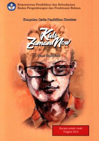 Image of Kids zaman now [sumber daya elektronik] : kumpulan cerita pendidikan karakter