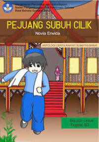 Image of Pejuang Subuh Cilik Cerita Rakyat Sumatra Barat [sumber daya elektronik]