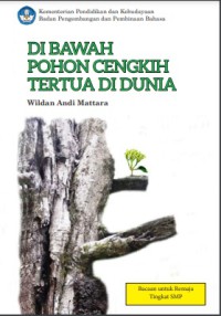 Image of Di Bawah Pohon Cengkih Tertua dI Dunia [sumber daya elektronik]